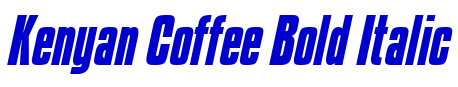 Kenyan Coffee Bold Italic लिपि